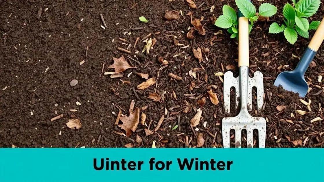 preparando o solo e o ambiente para o inverno